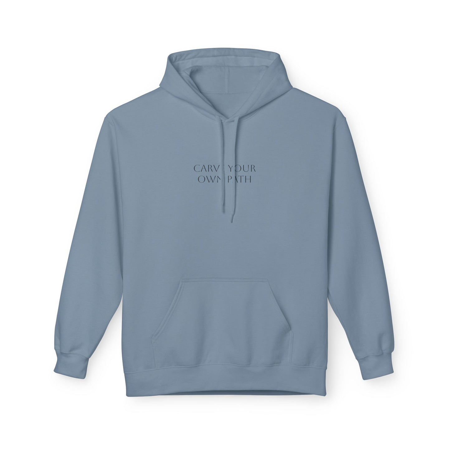 Unisex fleece Hoodie - Carve your own path