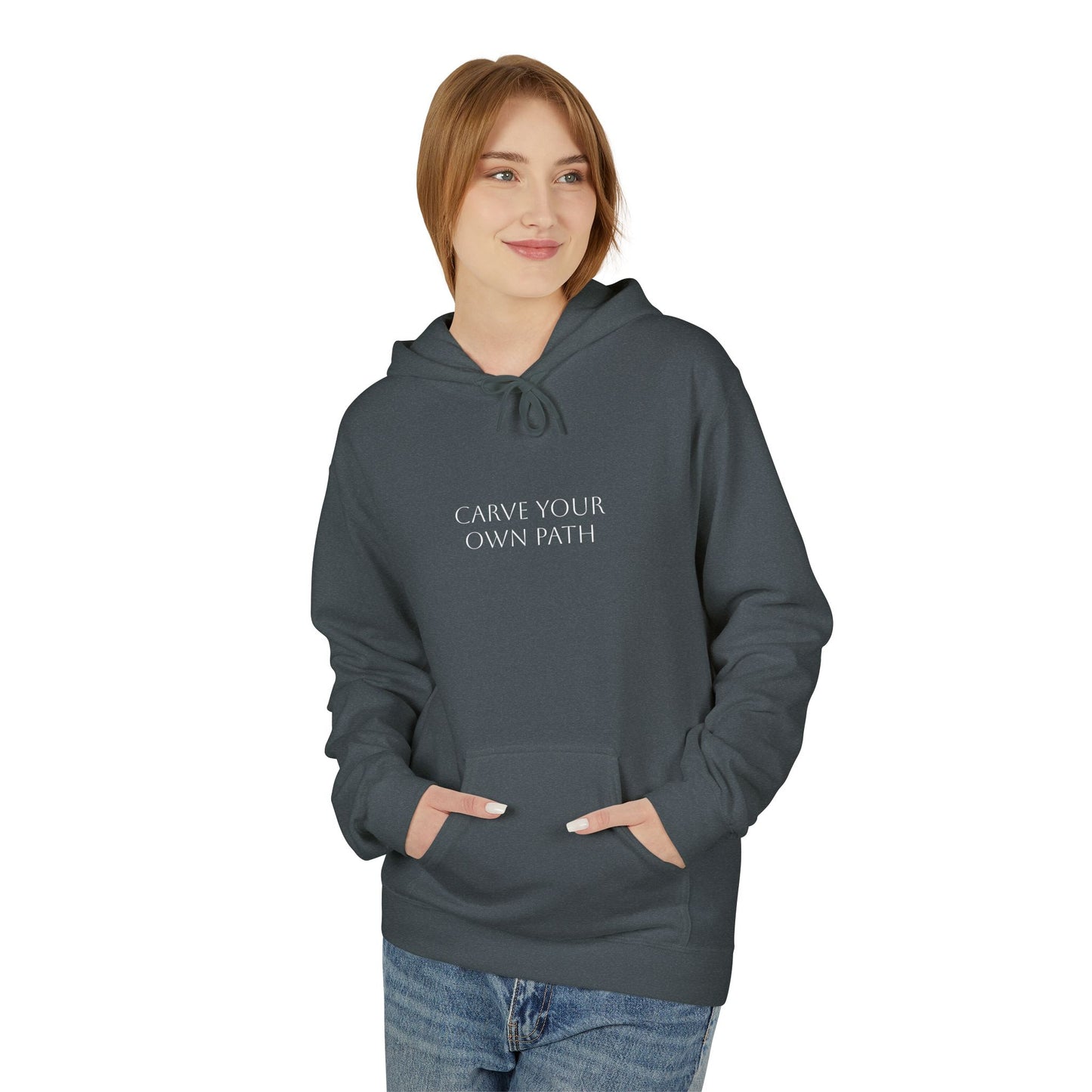 Unisex Fleece Hoodie - Carve your own path